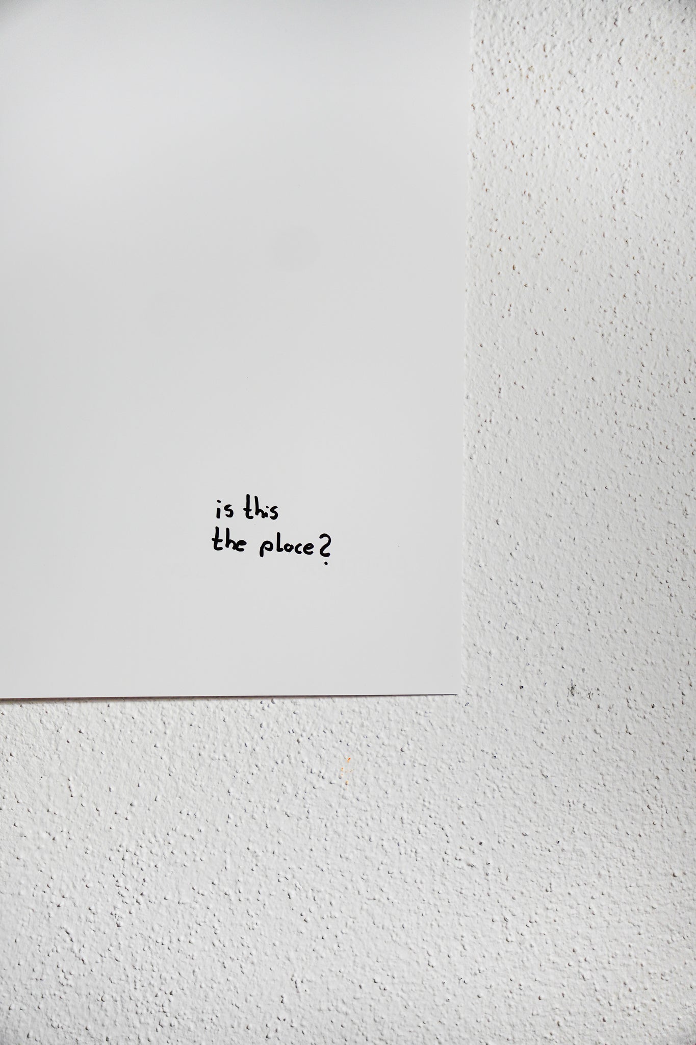 Kunstdruck - IS THIS THE PLACE?